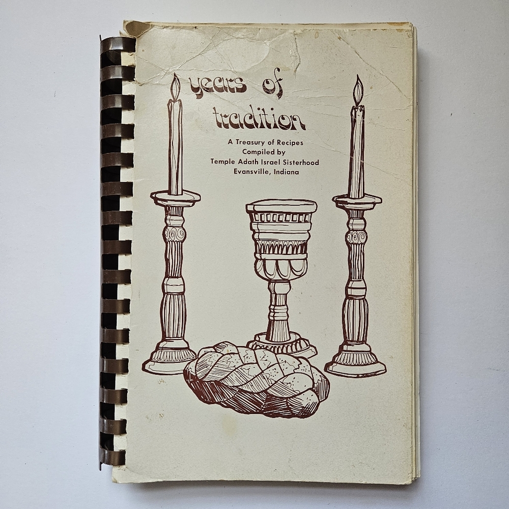Vintage 1974 YEARS OF TRADITION Cookbook Temple Adath Israel Sisterhood Indiana